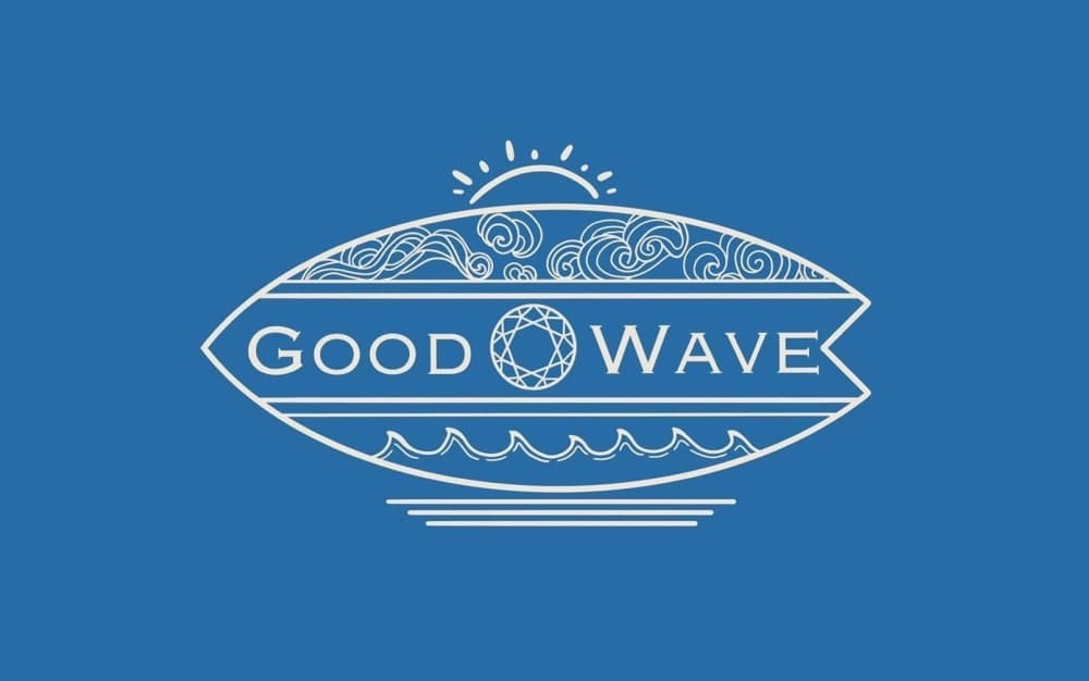 GOOD WAVE